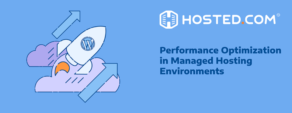 Optimizing Managed WordPress Performance Hosting