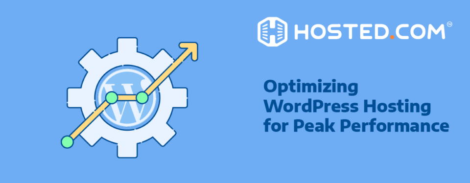 Header Text = Optimizing WordPress Hosting for Peak Performance