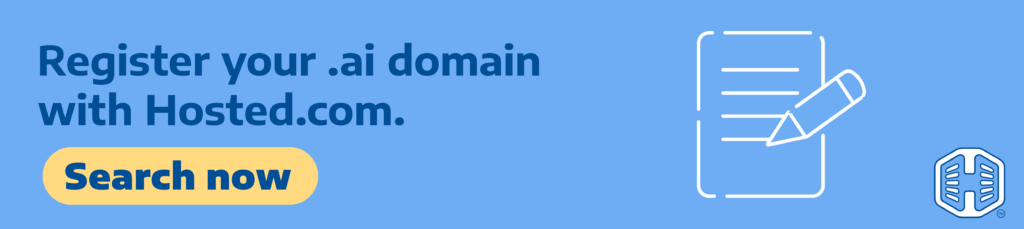 Strip Banner Text - Register your .ai domain with Hosted.com®. [Search now]