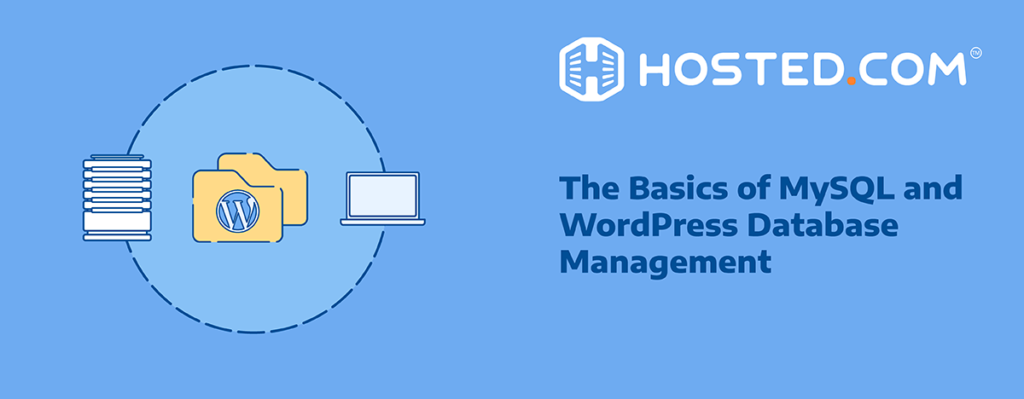 Header Text - The Basics of MySQL and WordPress Database Management