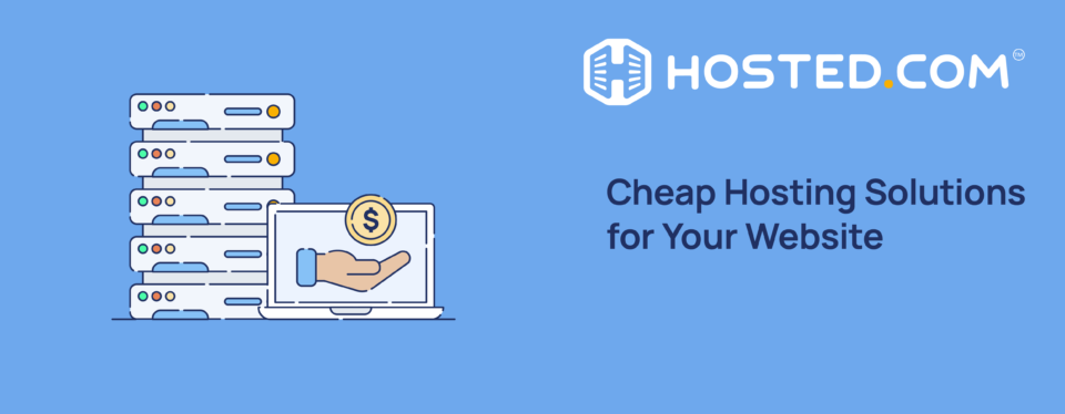 Header Text - Cheap Hosting Solutions for Your Website