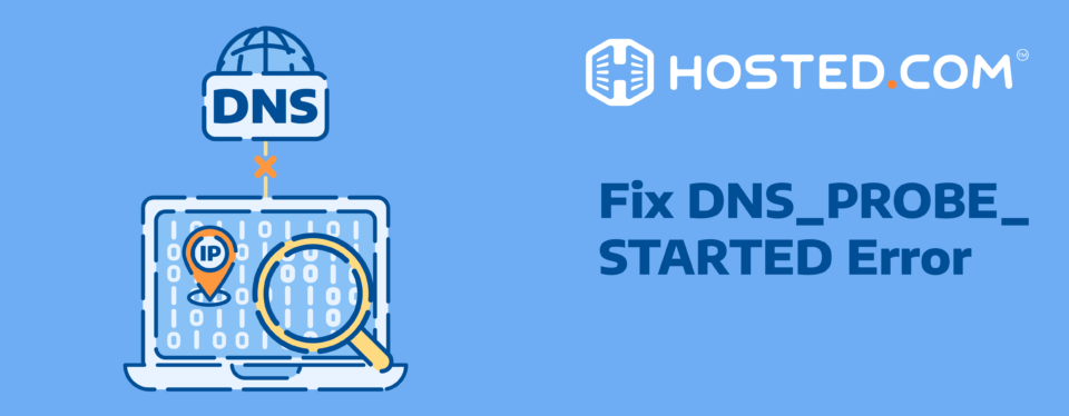 Header Text - Fix DNS_PROBE_STARTED Error