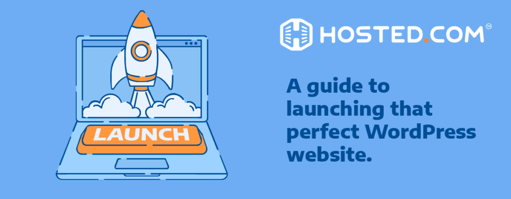 Header Text - A Guide To Launching That Perfect WordPress Website