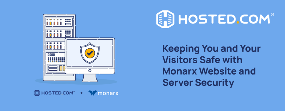 Header Text - Keeping You and Your Visitors Safe with Monarx Website and Server Security