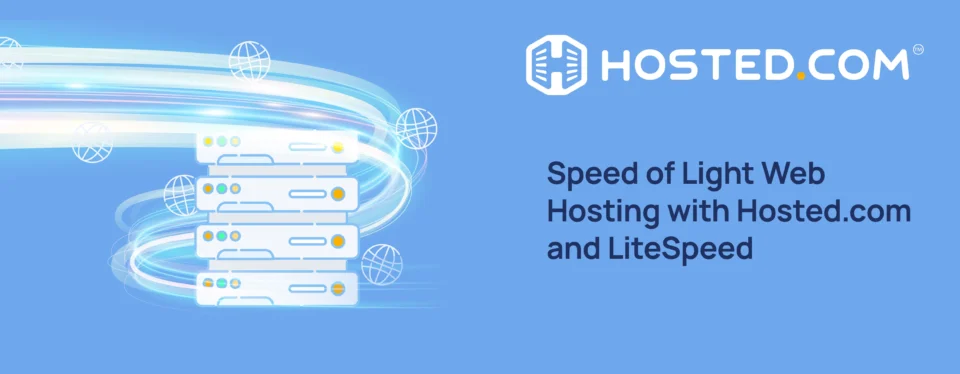 Header Text - Speed of Light Web Hosting with Hosted.com and LiteSpeed