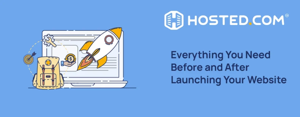 Header Text - Everything You Need Before and After Launching Your Website