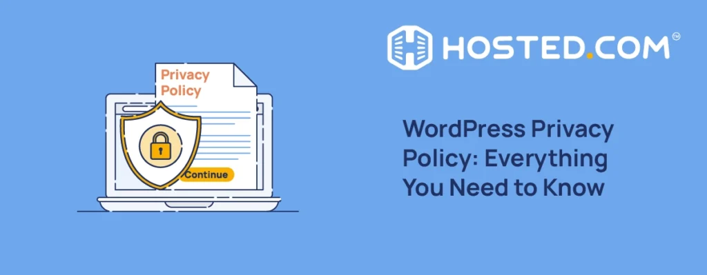 Header Text - WordPress Privacy Policy: Everything You Need to Know